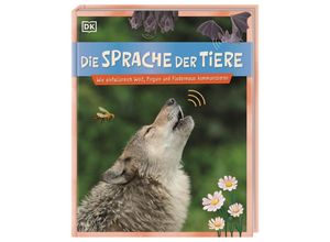 9783831048410 - Die Sprache der Tiere - Michael Leach Meriel Lland Gebunden