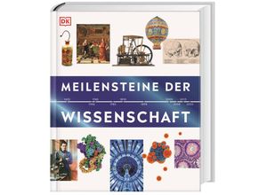 9783831048595 - Meilensteine der Wissenschaft - Tony Allen Jack Challoner Julian Emsley Hilary Lamb Dr Douglas Palmer Philip Parker Bea Perks Giles Sparrow Martin Walters Marcus Weeks Gebunden