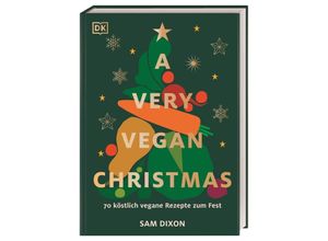 9783831048670 - A Very Vegan Christmas - Sam Dixon Gebunden