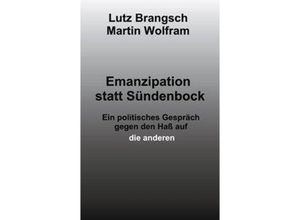 9783831117833 - Emanzipation statt Sündenbock - Martin Wolfram Lutz Brangsch Kartoniert (TB)