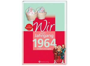 9783831330645 - Wir vom Jahrgang 1964 - Kindheit und Jugend - Claudia Brandau Gebunden