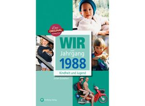 9783831330881 - Wir vom Jahrgang 1988 - Kindheit und Jugend - Julian Grossherr Gebunden