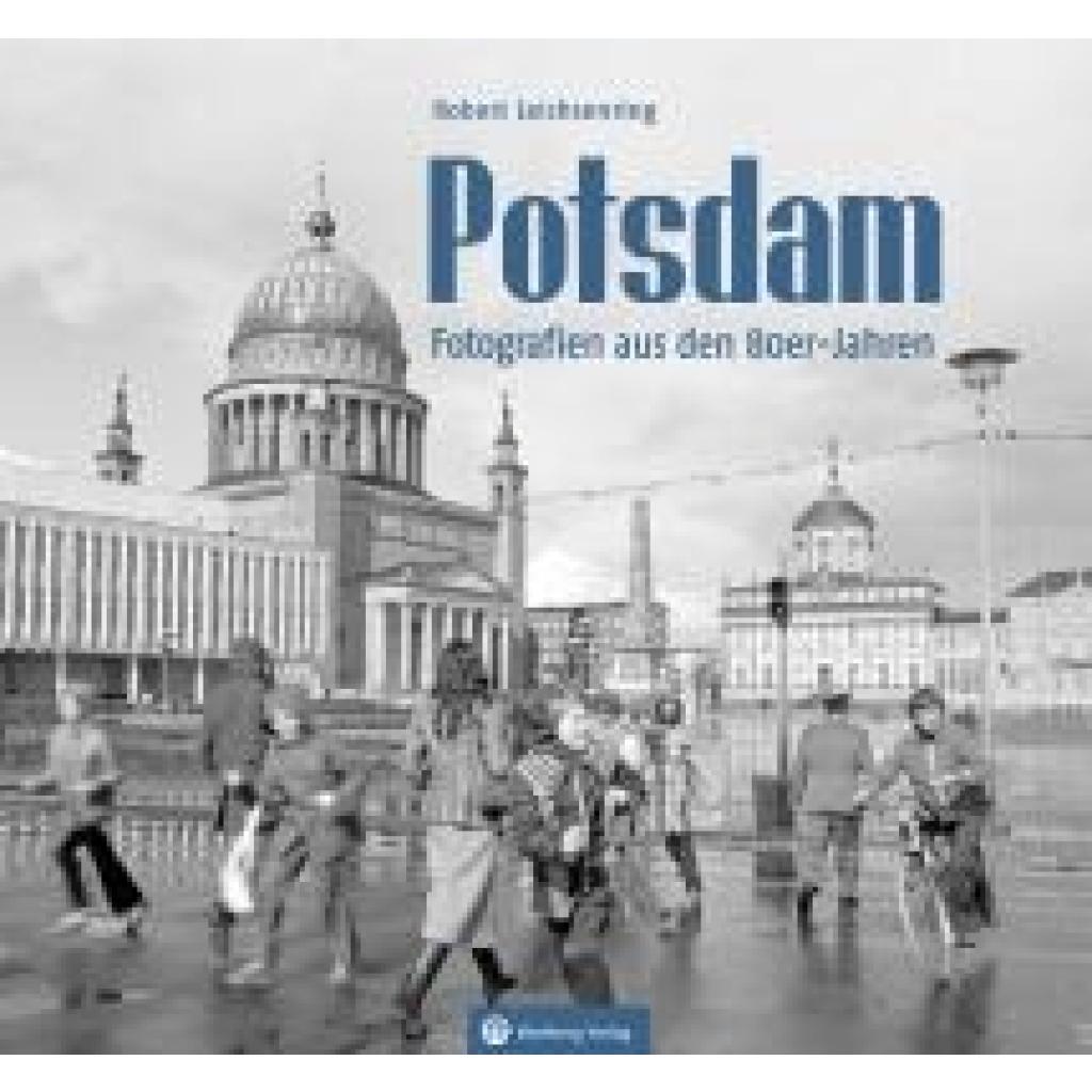 9783831333912 - Leichsenring Robert Potsdam - Fotografien aus den 80er-Jahren