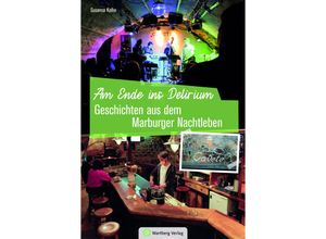 9783831334087 - Geschichten aus dem Marburger Nachtleben - Susanna Kolbe Gebunden