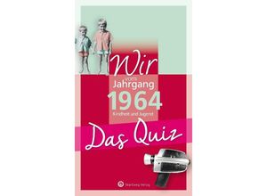 9783831334155 - Wir vom Jahrgang 1964 - Das Quiz - Matthias Rickling Kartoniert (TB)