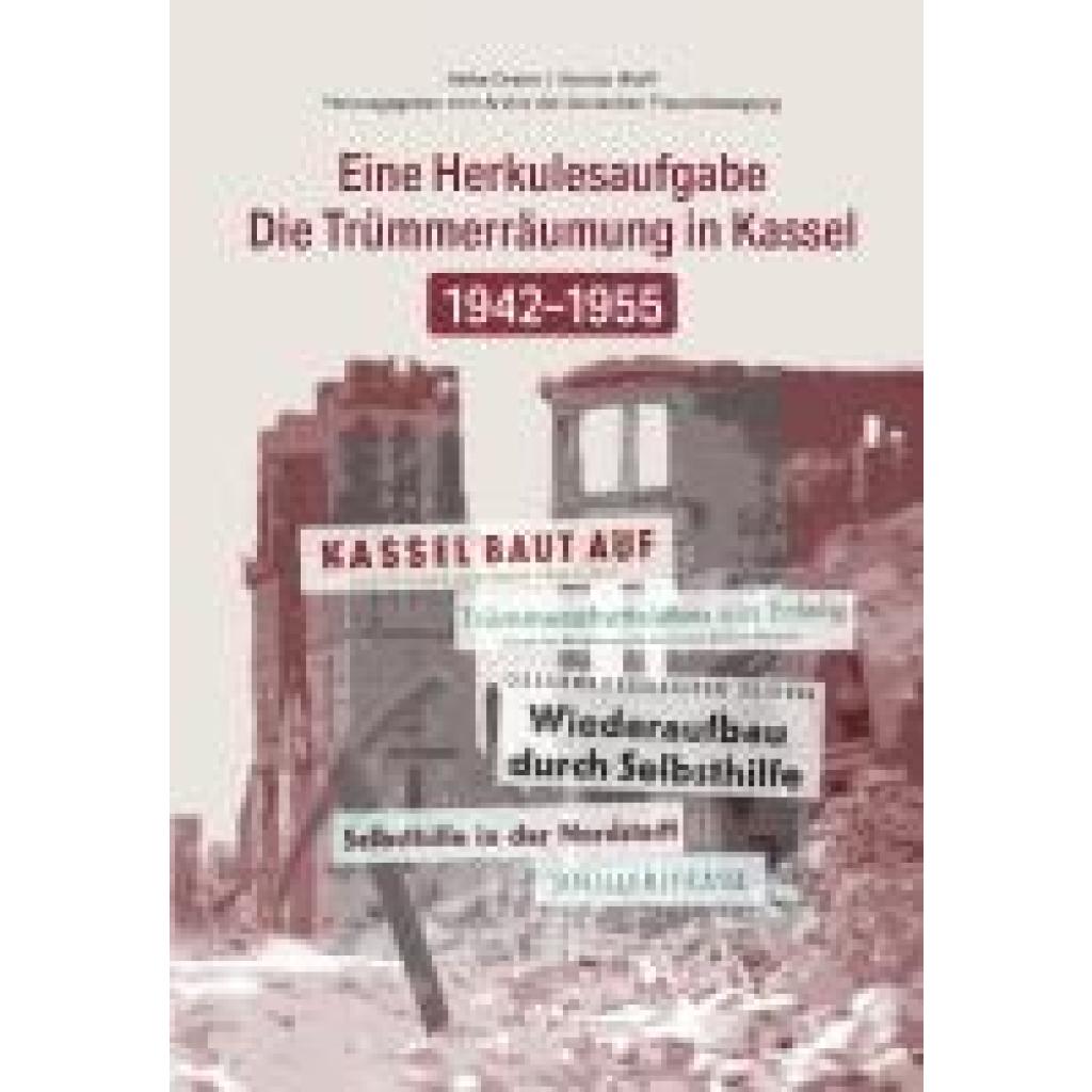 9783831335954 - Helke Dreier Kerstin Wolff Die Trümmerbeseitigung in Kassel 1942-1955