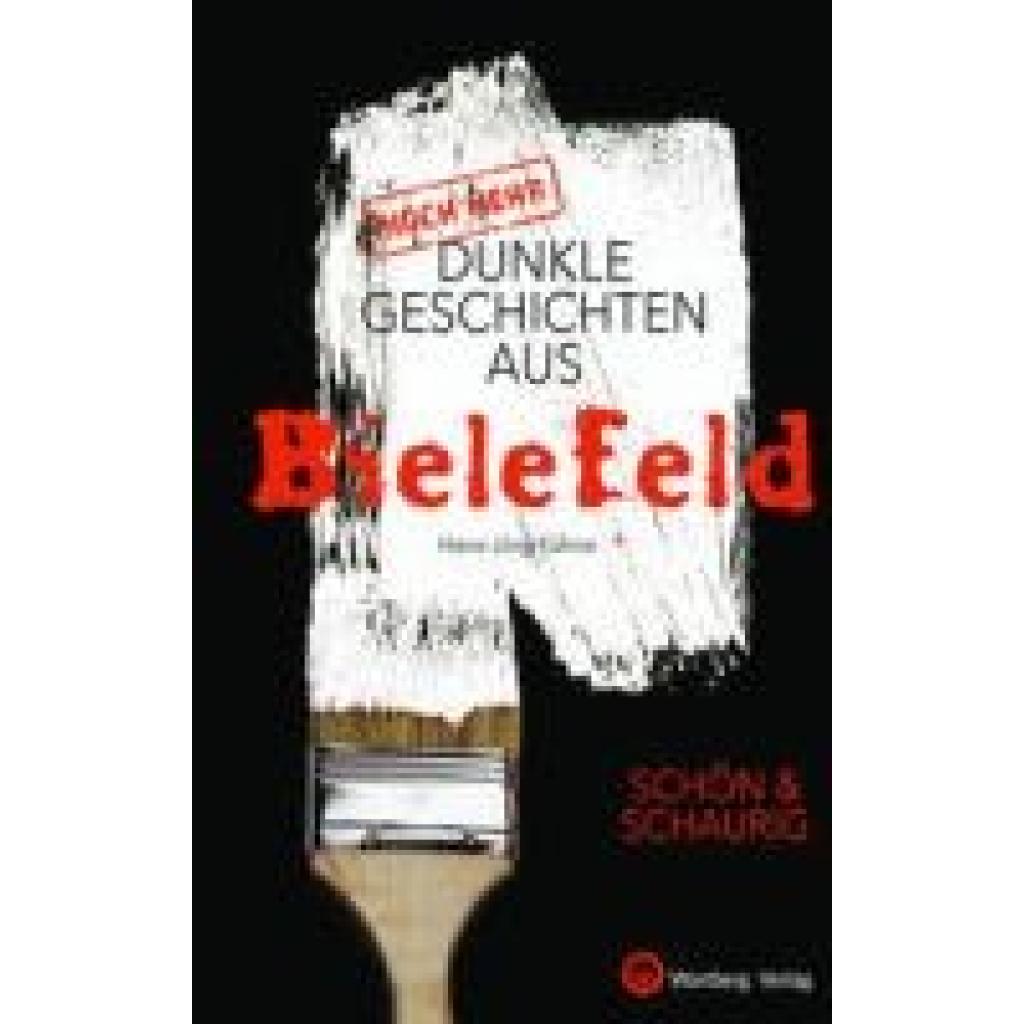 9783831336166 - Hans-Jörg Kühne (Noch mehr) Dunkle Geschichten aus Bielefeld