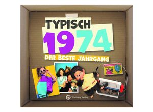 9783831336746 - Typisch 1974 - Der beste Jahrgang Gebunden