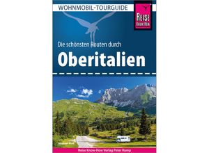 9783831736713 - Reise Know-How Wohnmobil-Tourguide Oberitalien - Michael Moll Kartoniert (TB)