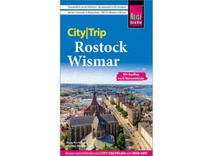 9783831736805 - Reise Know-How CityTrip Rostock und Wismar - Thomas Morgenstern Anne Kirchmann Kartoniert (TB)