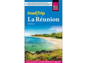 9783831736881 - InselTrip   Reise Know-How InselTrip La Réunion - Petra Sparrer Kartoniert (TB)