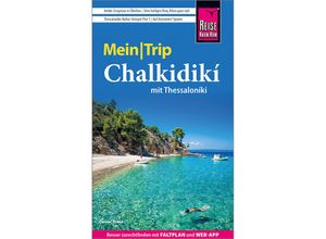 9783831737307 - Reise Know-How MeinTrip Chalkidiki mit Thessaloníki - Daniel Krasa Kartoniert (TB)