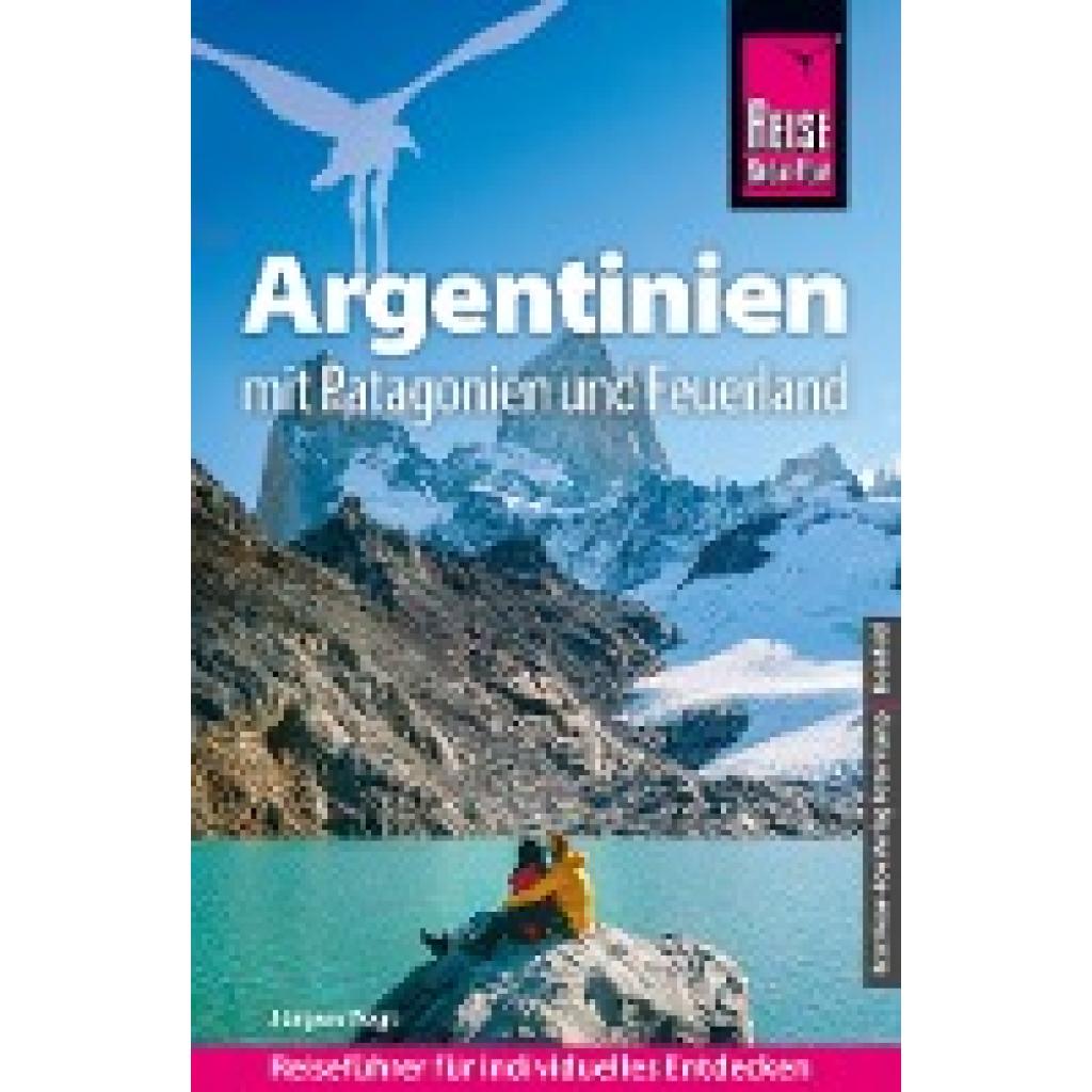 9783831737413 - Vogt Jürgen Reise Know-How Reiseführer Argentinien mit Patagonien und Feuerland