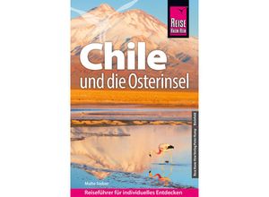 9783831737444 - Reise Know-How Reiseführer Chile und die Osterinsel - Malte Sieber Kartoniert (TB)