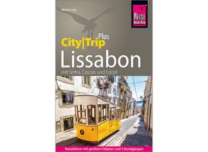 9783831737680 - Reise Know-How Reiseführer Lissabon (CityTrip PLUS) - Werner Lips Kartoniert (TB)