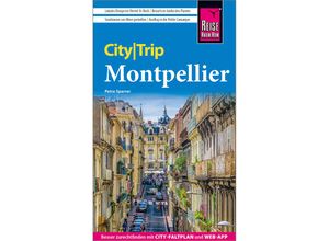 9783831737727 - Reise Know-How CityTrip Montpellier - Petra Sparrer Kartoniert (TB)