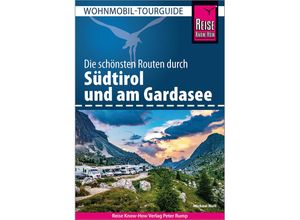 9783831737901 - Reise Know-How Wohnmobil-Tourguide Südtirol mit Gardasee - Michael Moll Kartoniert (TB)