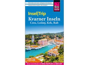 9783831737994 - Reise Know-How InselTrip Kvarner Inseln (Cres Losinj Krk Rab) - Friedrich Köthe Daniela Schetar Kartoniert (TB)