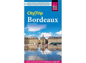 9783831738045 - Reise Know-How CityTrip Bordeaux - Gabriele Kalmbach Kartoniert (TB)