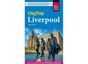 9783831738175 - CityTrip   Reise Know-How CityTrip Liverpool - Günter Schenk Kartoniert (TB)