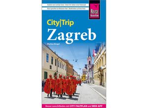 9783831738717 - Reise Know-How CityTrip Zagreb - Markus Bingel Kartoniert (TB)