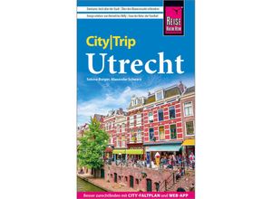 9783831738953 - Reise Know-How CityTrip Utrecht - Sabine Burger Alexander Schwarz Kartoniert (TB)