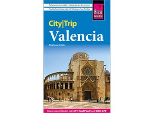 9783831739059 - Reise Know-How CityTrip Valencia - Stephanie Schulz Kartoniert (TB)