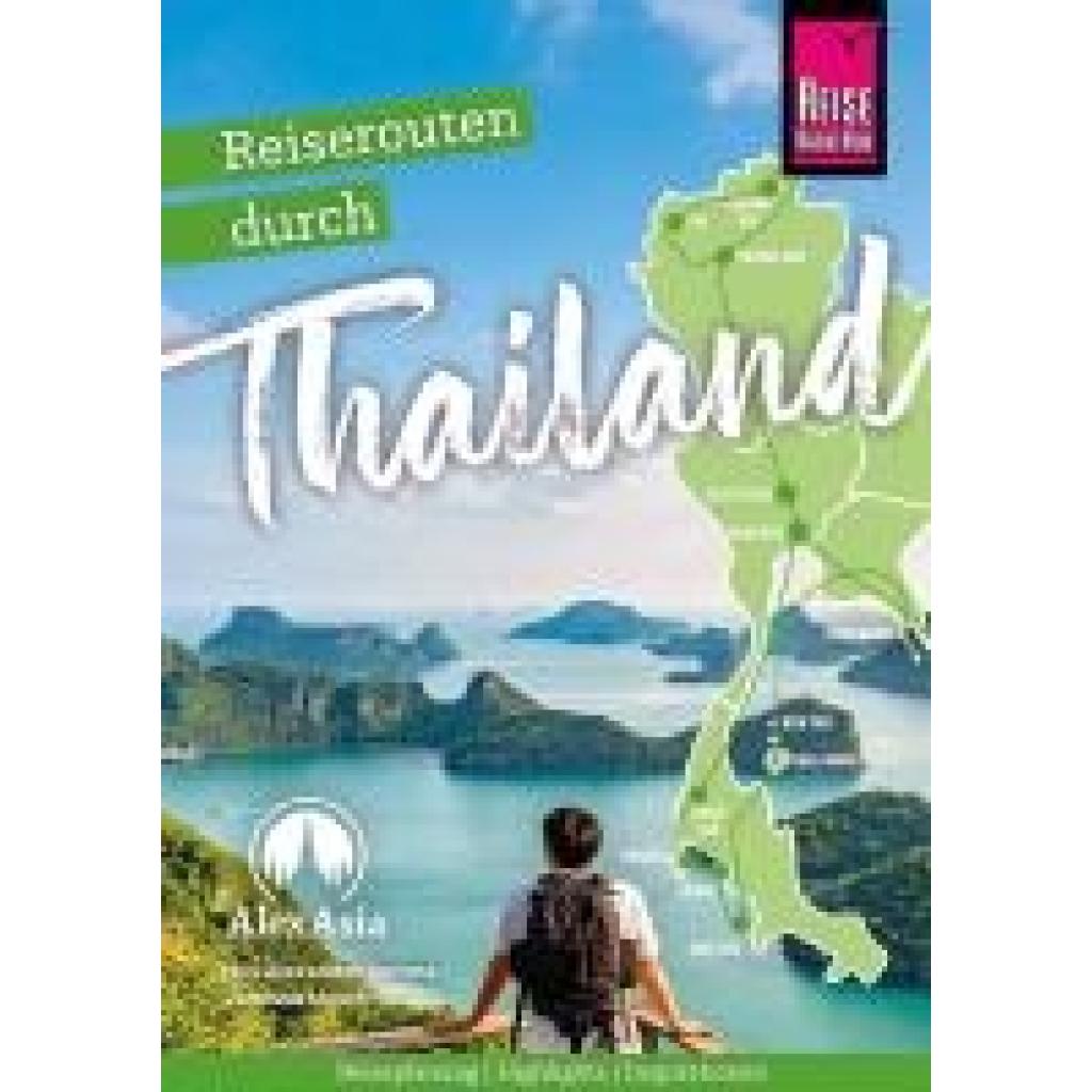 9783831739066 - Kemna Nils Alexander Reiserouten durch Thailand Reiseplanung Highlights Inspirationen