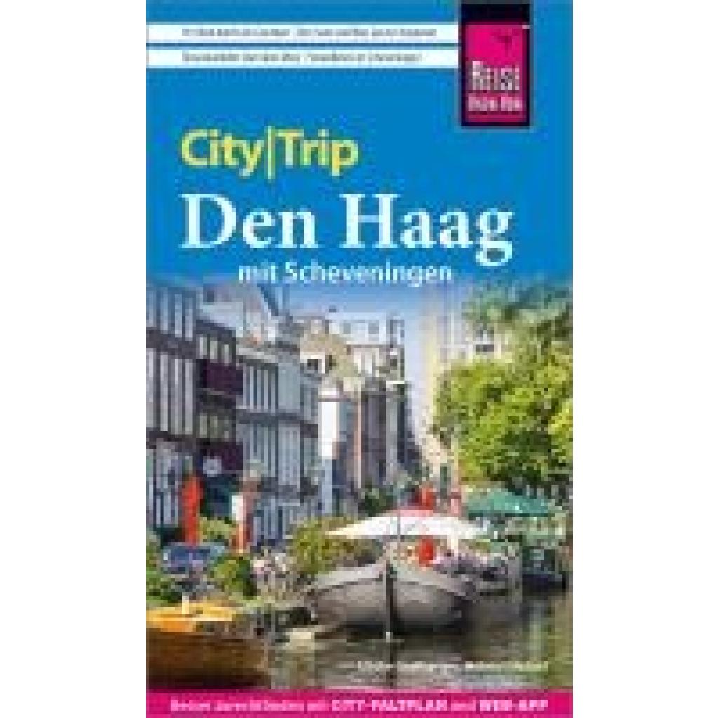 9783831739165 - Grafberger Ulrike Reise Know-How CityTrip Den Haag mit Scheveningen