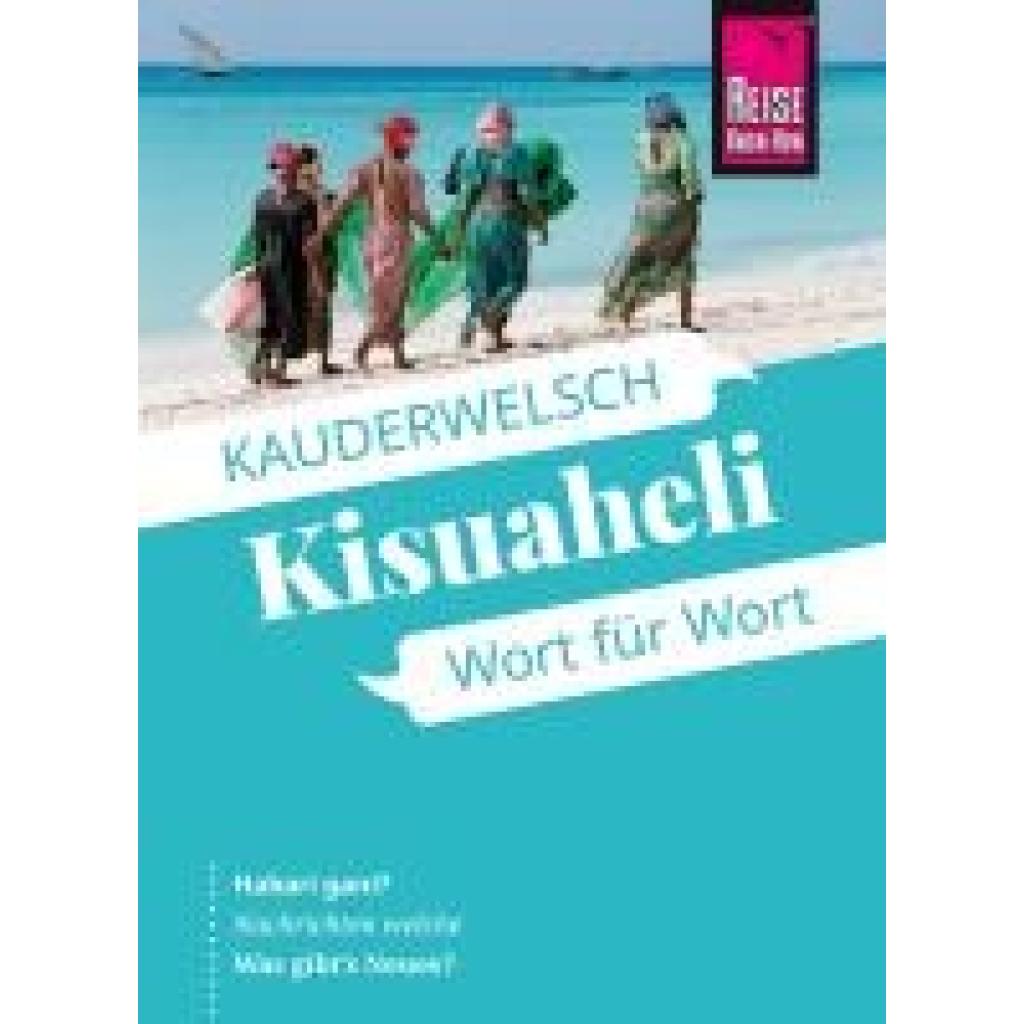 9783831765805 - Friedrich Christoph Reise Know-How Sprachführer Kisuaheli - Wort für Wort