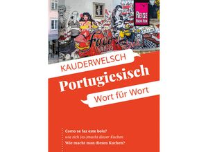 9783831765867 - Reise Know-How Sprachführer Portugiesisch - Wort für Wort - Jürg Ottinger Kartoniert (TB)