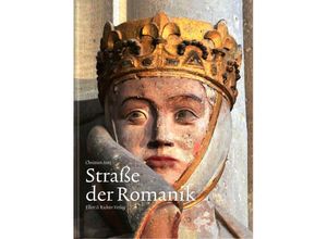 9783831907229 - Straße der Romanik - Christian Antz Gebunden