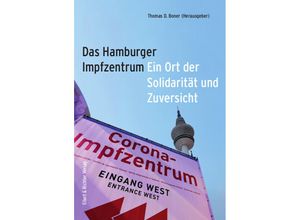 9783831908479 - Das Hamburger Impfzentrum - Thomas D Boner Raimund Witkop Malte Thießen Kartoniert (TB)