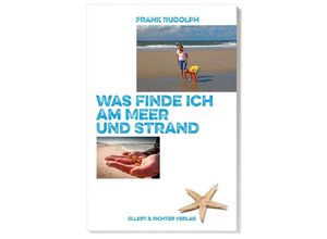 9783831908486 - Was finde ich an Meer und Strand - Frank Rudolph Kartoniert (TB)