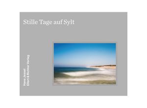 9783831908561 - Stille Tage auf Sylt - Hans Jessel Gebunden