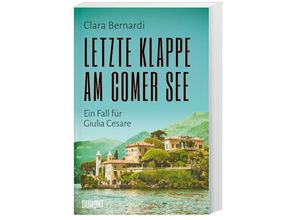 9783832165239 - Letzte Klappe am Comer See   Kommissarin Giulia Cesare Bd2 - Clara Bernardi Kartoniert (TB)