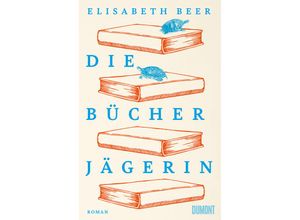 9783832166380 - Die Bücherjägerin - Elisabeth Beer Gebunden