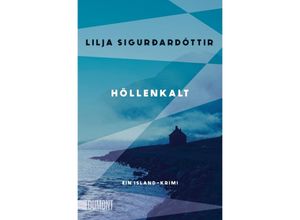 9783832166892 - Höllenkalt   Die Áróra-Reihe Bd1 - Lilja Sigurðardóttir Taschenbuch