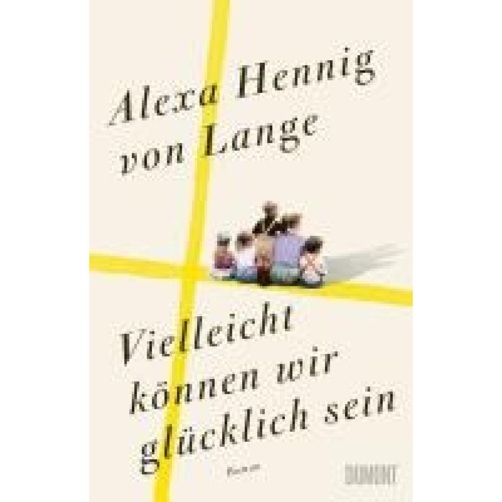 9783832168063 - Hennig Von Lange Alexa Vielleicht können wir glücklich sein