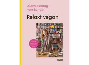 9783832169381 - Relaxt vegan - Alexa Hennig Von Lange Gebunden