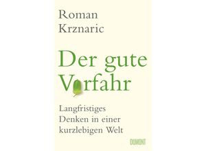 9783832169435 - Der gute Vorfahr - Roman Krznaric Gebunden