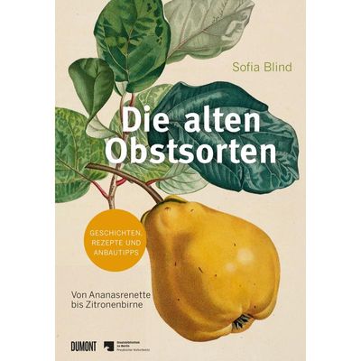 9783832199883 - Die alten Obstsorten - Sofia Blind Gebunden