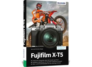 9783832805869 - Fujifilm XT-5 - Kyra Sänger Christian Sänger Gebunden