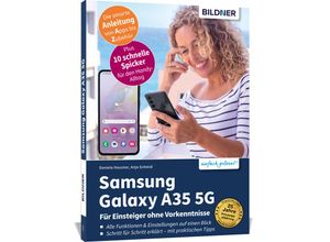 9783832806699 - Samsung Galaxy A35 5G - Für Einsteiger ohne Vorkenntnisse - Anja Schmid Daniela Hausner Kartoniert (TB)