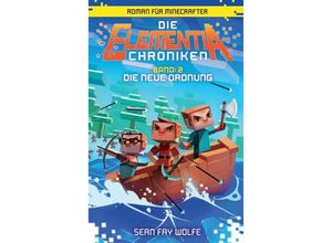 9783833232558 - Die neue Ordnung   Die Elementia-Chroniken Bd2 - Sean Fay Wolfe Kartoniert (TB)