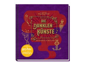 9783833234934 - J K Rowlings magische Welt Wizarding World(TM) Die dunklen Künste - Jody Revenson Gebunden