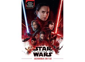 9783833236297 - Star Wars Die letzten Jedi Jugendroman zum Film - Michael Kogge Kartoniert (TB)