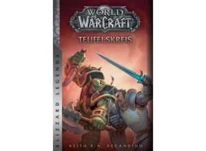 9783833237683 - World of Warcraft Teufelskreis - Keith RA DeCandido Kartoniert (TB)