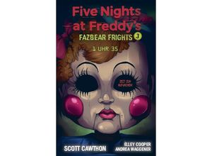 9783833240218 - Five Nights at Freddys - Scott Cawthon Andrea Wagener Elley Cooper Kartoniert (TB)