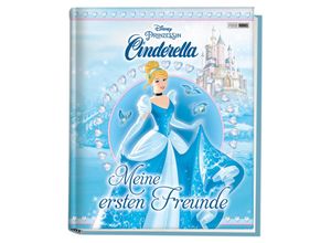 9783833241420 - Disney Prinzessin Cinderella Meine ersten Freunde - Panini Gebunden